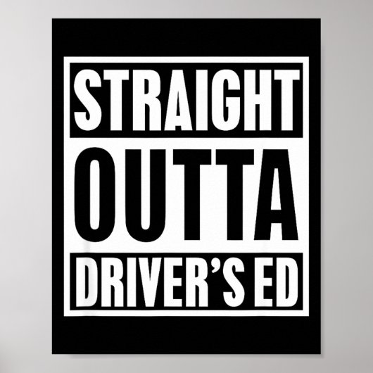 運転免許教習所直卒業おもしろドライバーTシャツ 新米ドライバーに ポスター (正面)