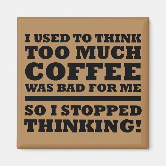 過剰なコーヒー冷おもしろい蔵庫磁石 マグネット (正面)