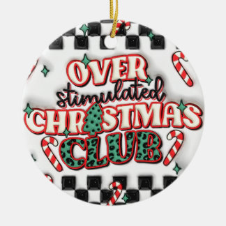 「過剰に刺激されたクリスマスクラブオーナメント」 セラミックオーナメント