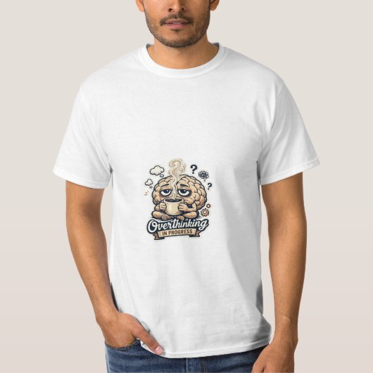 過剰思考進行中Tシャツ | 共感できるデザイン Tシャツ (正面)