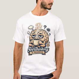 過剰思考進行中Tシャツ | 共感できるデザイン Tシャツ