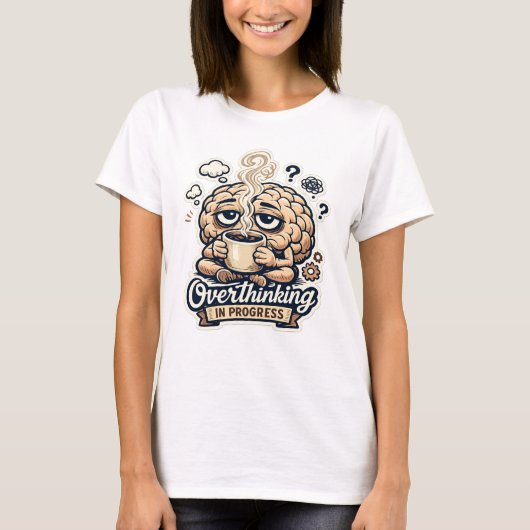 過剰思考進行中Tシャツ | 共感できる Tシャツ (正面)
