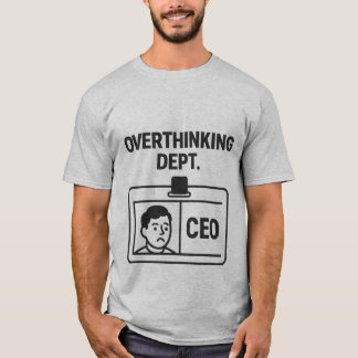 過剰思考部 - CEO ふざけたミニマリストTシャツ Tシャツ