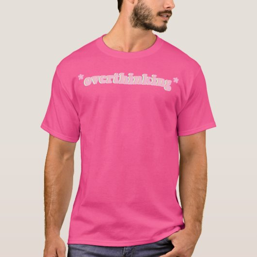 過剰思考 Tシャツ (正面)