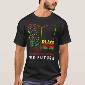過去に敬意を表し未来を照らす アフリカ系アメリカ人の歴史月間 Tシャツ