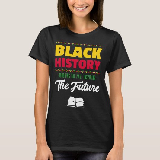 過去のインスパイア未来を讃えるアフリカ黒人久人 Tシャツ (正面)