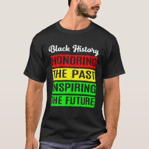 過去のインスパイア未来を讃えるアフリカ黒人久人 Tシャツ