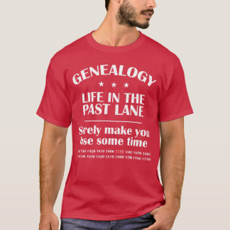過去の人生 遺伝学+系図 ジョーク Tシャツ