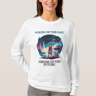過去の声、未来の幻 Tシャツ