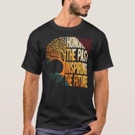 過去を称え未来を照らす Tシャツ