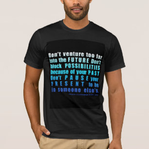 過去,現在,将来 Tシャツ