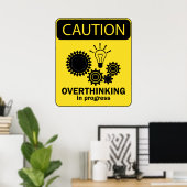 過大思考が進行中 ポスター (ホームオフィス)