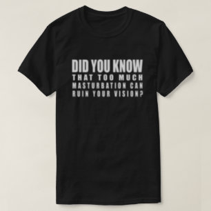 過度なオナニーは視力低下の原因に - 笑 Tシャツ