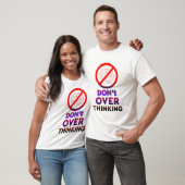 過度な考え込みにサヨナラ モチベーションTシャツ Tシャツ (ユニセックス)
