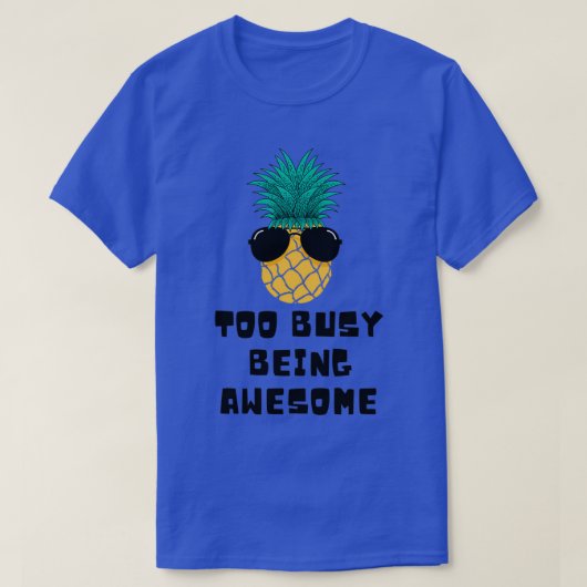 過忙し去素晴らし Tシャツ (デザイン正面)