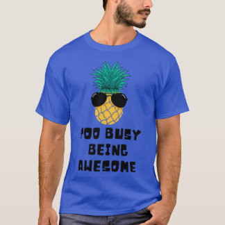 過忙し去素晴らし Tシャツ