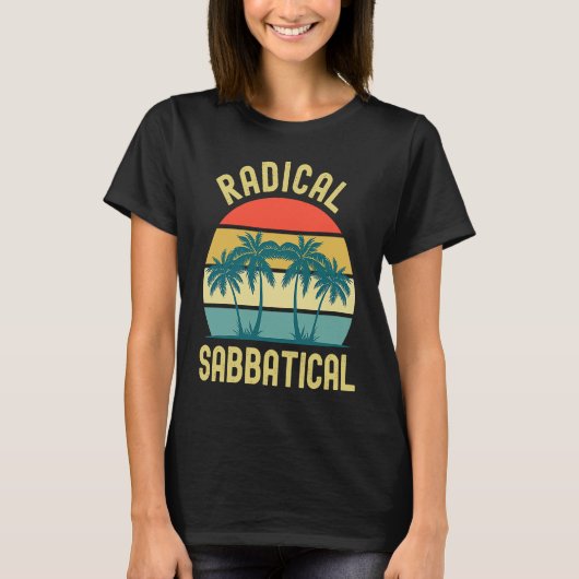 過激なサバティカル・ギャップ年 Tシャツ (正面)