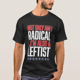 過激な左翼愛国心自由主義のプライド米国国旗 Tシャツ