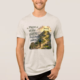 道を歩き続ける人へ インスピレーショナルTシャツ トライブレンドTシャツ