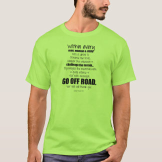 道を離れて行って下さい。 あなたの精神は感謝していしています Tシャツ