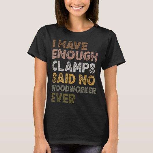 道具は多いに越したことはない 木工職人の生活 Tシャツ (正面)