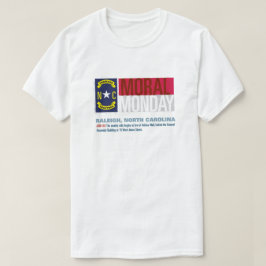 道徳的な月曜日、ローリー、ノースカロライナ Tシャツ