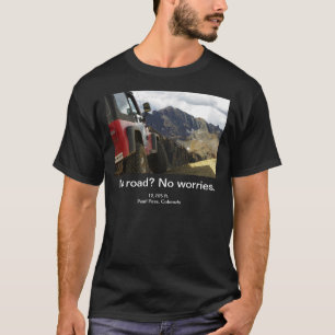 道無し-心配無し-コロラド州 Tシャツ