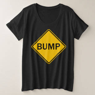 道路おもしろい標識、妊娠でバ妊婦のンプ プラスサイズTシャツ