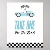 道路の赤いレースカーの好意サインに1つ ポスター (正面)