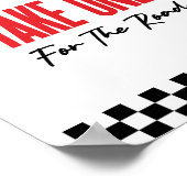 道路の赤いレースカーの好意サインに1つ ポスター (角)