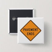 道路の道路標識のトラフィック警告を終了 缶バッジ (正面&裏面)