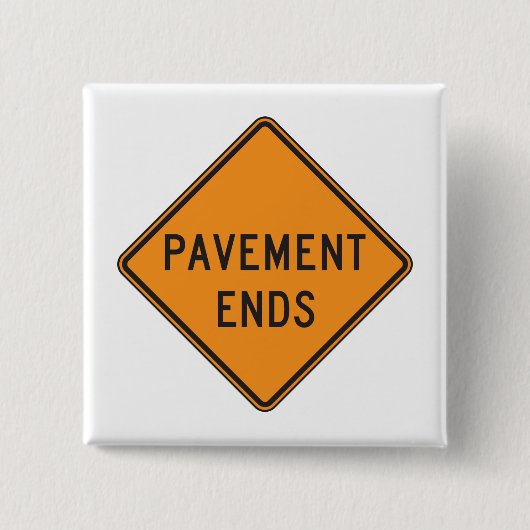 道路の道路標識のトラフィック警告を終了 缶バッジ (正面)