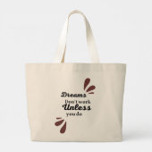 達成の本質：夢は行動を必要とする ラージトートバッグ (裏面)