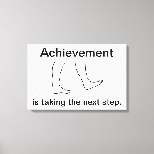 達成は次のステップを実行するキャンバス印刷 キャンバスプリント (正面)