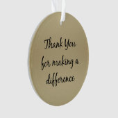 違いを作ってくれてありがとう オーナメント (正面)