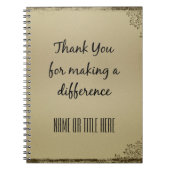 違いを作ってくれてありがとう ノートブック (正面)