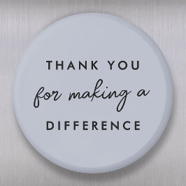 違いを作ってくれてありがとう マグネット