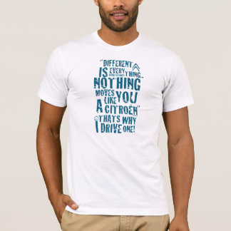 違うなシトロエンは"すべて" Tシャツのデザインです Tシャツ