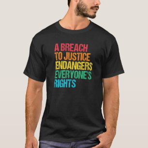 違反の正義は権利を危険にさらす社会正義フナ Tシャツ