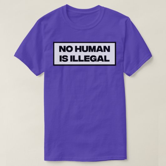 違法な人間はいない2 Tシャツ (デザイン正面)