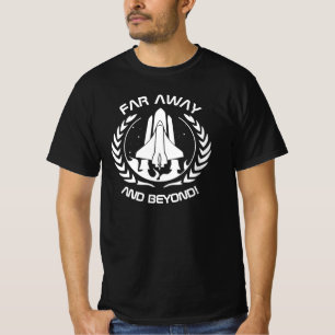 遠くと遠くにも遠く – 宇宙シャトルTシャツ Tシャツ