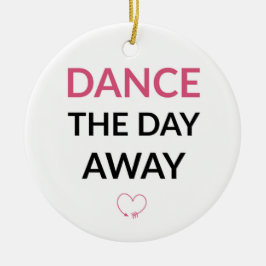 遠くにな日を踊って下さい セラミックオーナメント