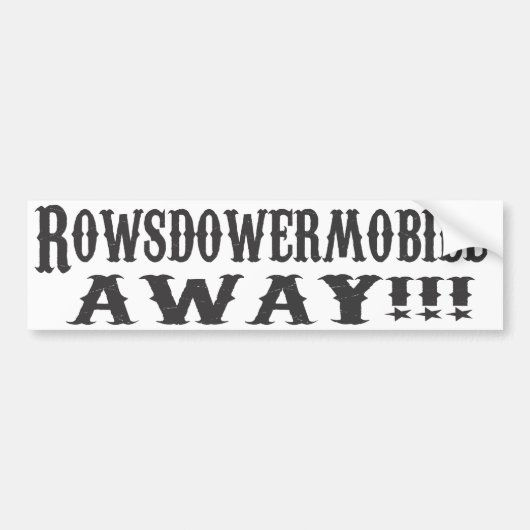 遠くになRowsdowermobile!!! バンパーステッカー (正面)