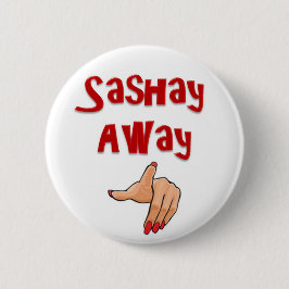 遠くにSashay 缶バッジ