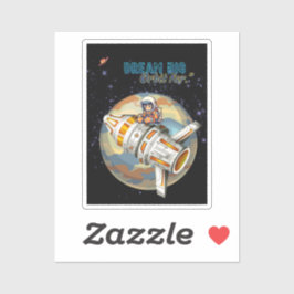 遠くの大きな軌道を夢見る シール