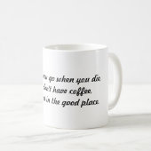 適切な場所のマグのだけコーヒー コーヒーマグカップ (正面右)