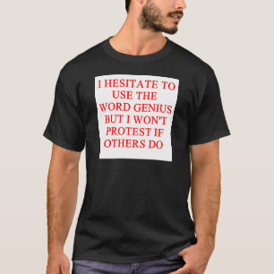 適度な天才冗談 Tシャツ