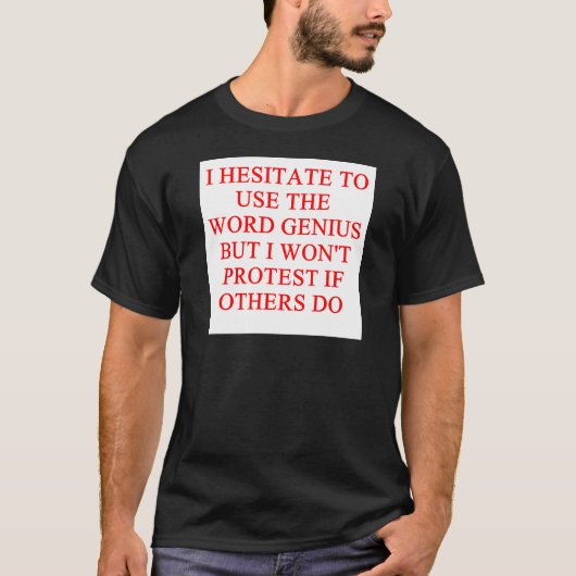 適度な天才冗談 Tシャツ (正面)