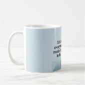 適度に致命的なマグを毎日作って下さい コーヒーマグカップ (左)