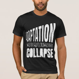 適応には崩壊が必要 – 心理的崩壊 Tシャツ